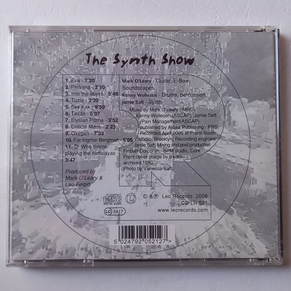 MARK O'LEARY, KENNY WOLLESEN, JAMIE SAFT – THE SYNTH SHOW (2008) - CD 2.EL