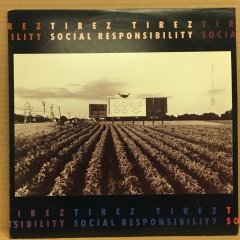 TIREZ TIREZ - SOCIAL RSPONSIBILITY 1987 2.EL PLAK ALT. ROCK