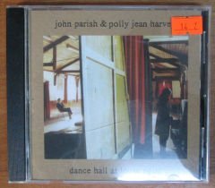 JOHN PARISH & P J HARVEY - DANCE HALL - CD 2.EL