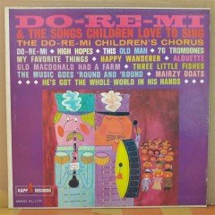 DO-RE-MI & THE SONGS CHILDREN LOVE TO SING - LP PLAK 2.EL