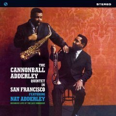 CANNONBALL ADDERLEY IN SAN FRANCISCO LP 180GR 2017 SPIRAL RECORDS SIFIR