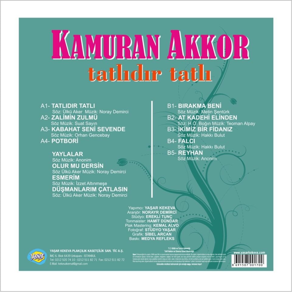 KAMURAN AKKOR - TATLIDIR TATLI (1972) /  SINIRLI SAYIDA ÖZEL BASKI SIFIR RENKLİ PLAK