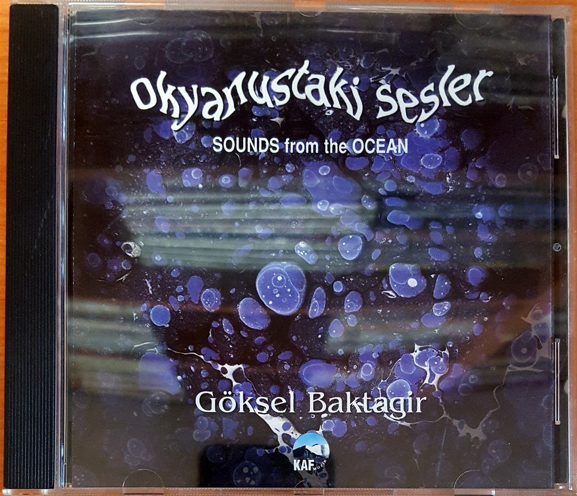 GÖKSEL BAKTAGİR - OKYANUSTAKİ SESLER (1997) CD 2.EL