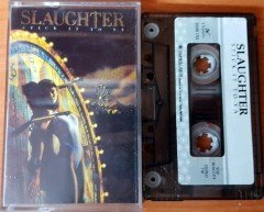 SLAUGHTER - STICK IT TO YA (1990) TOPKAPI CASSETTE MADE IN TURKEY ''USED'' PAPER LABEL
