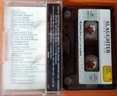 SLAUGHTER - STICK IT TO YA (1990) TOPKAPI CASSETTE MADE IN TURKEY ''USED'' PAPER LABEL