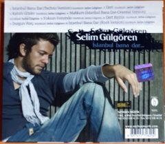 SELİM GÜLGÖREN - İSTANBUL BANA DAR - CD 2.EL