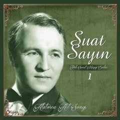 SUAT SAYIN – TÜRK SANAT MÜZİĞİ ESERLERİ 1 - LP SIFIR PLAK