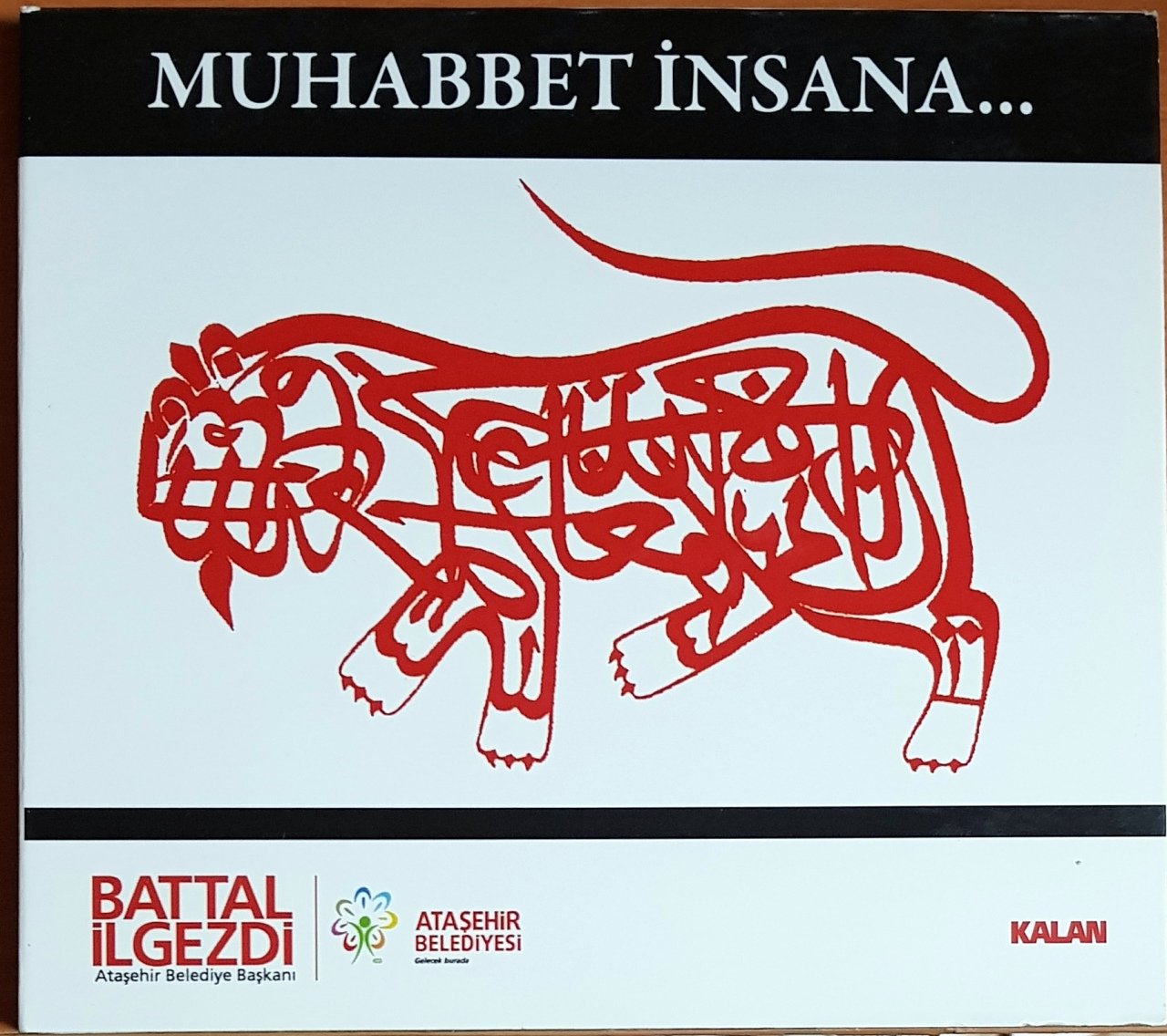 MUHABBET İNSANA... (2011) ATAŞEHİR BELEDİYESİ PROMO KALAN MÜZİK CD 2.EL