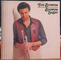 TOM BROWNE - BROWNE SUGAR (1979) - PLAK 2.EL