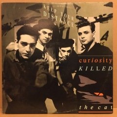 CURIOSITY KILLED THE CAT - KEEP YOUR DISTANCE 1987 2.EL PLAK
