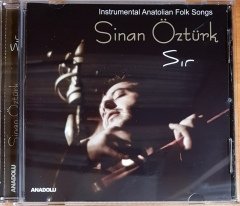 SİNAN ÖZTÜRK - SIR / INSTRUMENTAL ANATOLIAN FOLK SONGS (2013) ANADOLU MÜZİK CD 2.EL
