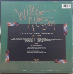 WILLIE NELSON - DON'T YOU EVER GET TIRED OF HURTING ME (1984) - PLAK 2.EL