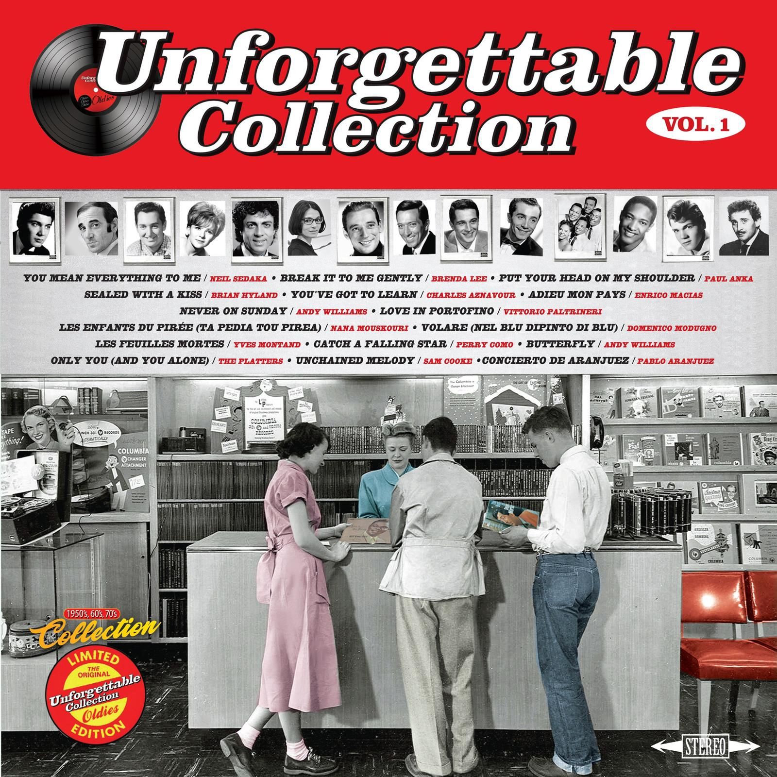 UNFORGETTABLE COLLECTION VOL.1 (NEIL SEDAKA, BRENDA LEE, PAUL ANKA, ANDY WILLIAMS, ENRICO MACIAS) - SIFIR PLAK