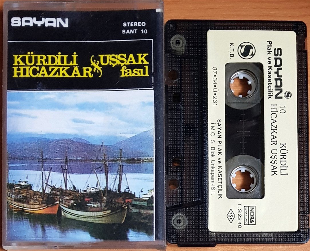 KÜRDİLİ HİCAZKAR / UŞŞAK FASIL (1987) SAYAN KASET 2.EL