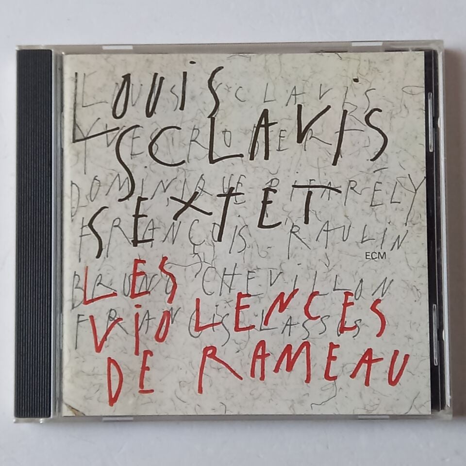 LOUIS SCLAVIS SEXTET – LES VIOLENCES DE RAMEAU (1996) - CD 2.EL