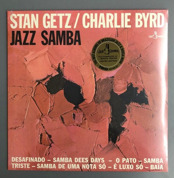 STAN GETZ / CHARLIE BYRD – JAZZ SAMBA (1962) - LP  2023 REISSUE LIMITED EDITION 180GR SIFIR PLAK