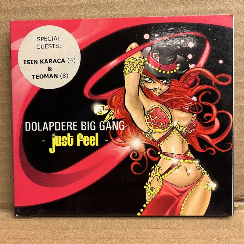 DOLAPDERE BIG GANG - JUST FEEL [TEOMAN, IŞIN KARACA] (2007) - CD 2.EL
