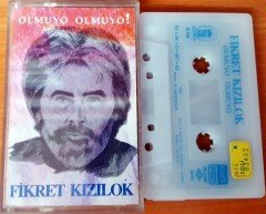 FİKRET KIZILOK - OLMUYO OLMUYO (1991) - KASET 2.EL