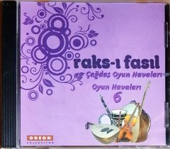 RAKS-I FASIL / ÇAĞDAŞ OYUN HAVALARI / OYUN HAVALARI 6 (2008) ODEON CD 2.EL