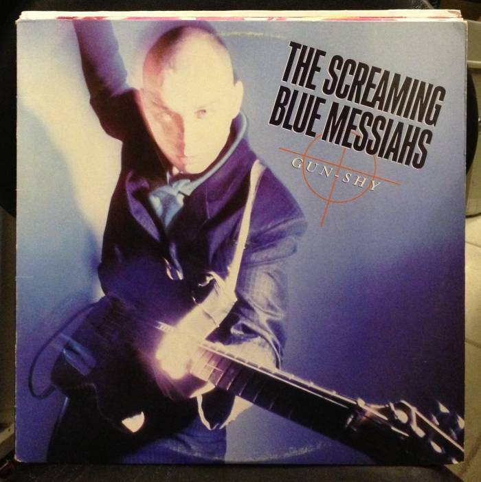 THE SCREAMING BLUE MESSIAHS - GUN-SHY LP 2.EL