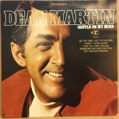 DEAN MARTIN - GENTLE ON MY MIND - PLAK 2.EL