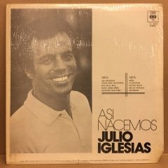 JULIO IGLESIAS - ASI NACEMOS (1980) - PLAK 2.EL
