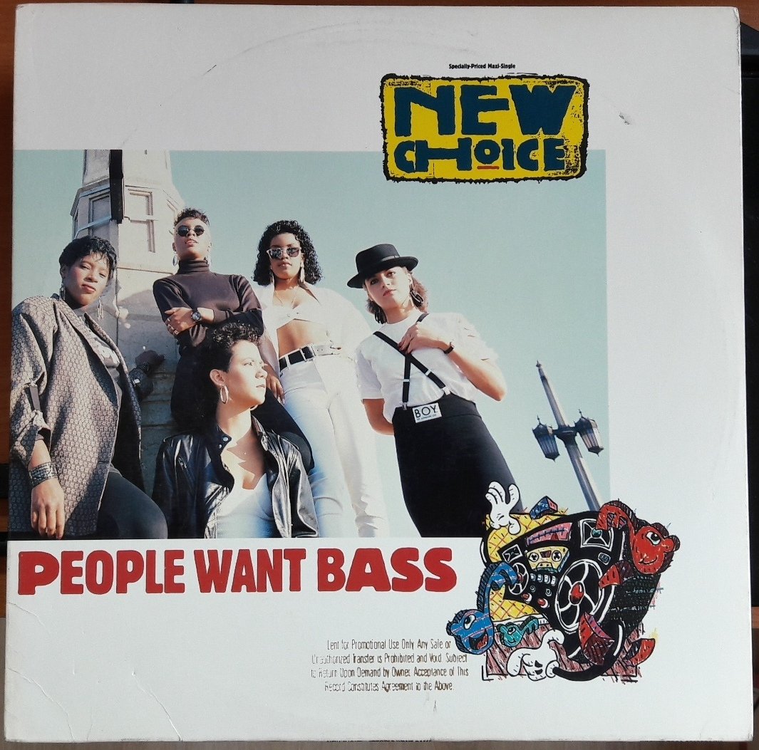 NEW CHOICE - PEOPLE WANT BASS (1989) - 12'' MAXI SINGLE PLAK 2.EL
