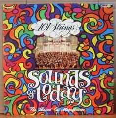 101 STRINGS - SOUNDS OF TODAY - LP 2.EL