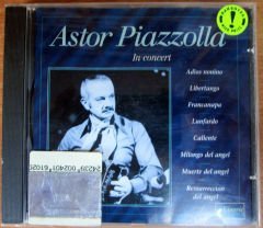ASTOR PIAZZOLLA - IN CONCERT CD 2.EL