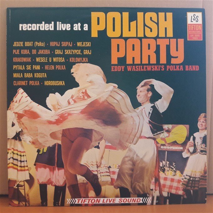 POLISH PARTY - EDDY WASILEWSKI'S POLKA BAND - LP 2.EL PLAK