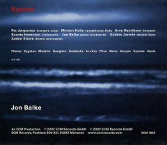 JON BALKE & MAGNETIC NORTH ORCHESTRA - KYANOS (2002) - CD ECM RECORDS 2.EL
