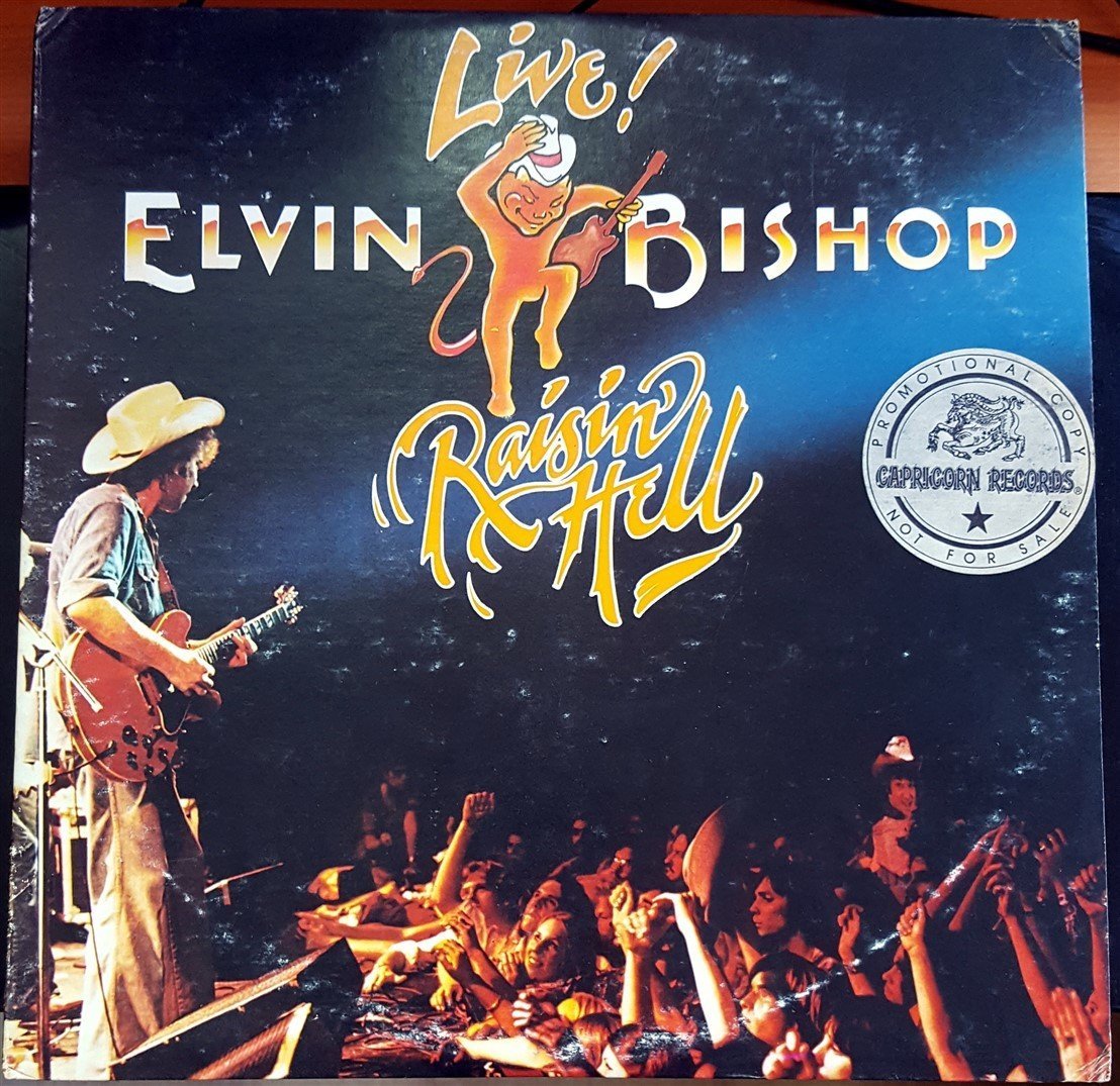 ELVIN BISHOP - LIVE RAISIN' HELL (1977) PLAK 2.EL PROMOTIONAL COPY 2LP