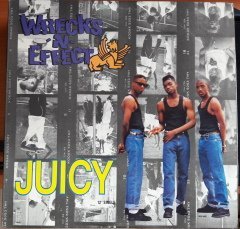 WRECKS-N-EFFECT - JUICY (1989) - 12'' MAXI SINGLE PLAK 2.EL