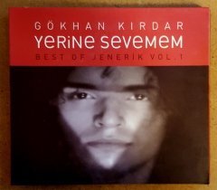 GÖKHAN KIRDAR - YERİNE SEVEMEM (2005) BEST OF CD+VCD DIGIPACK 2.EL