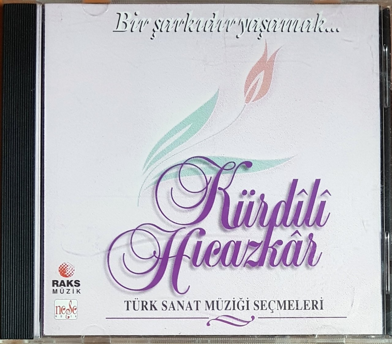 KÜRDİLİ HİCAZKAR  / BİR ŞARKIDIR YAŞAMAK / TÜRK SANAT MÜZİĞİ SEÇMELERİ (1996) NEŞE MÜZİK CD 2.EL