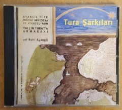 YALÇIN TURA ŞARKILARI - AYANGİL TÜRK MÜZİĞİ ORK. & KOROSU CD 2.EL