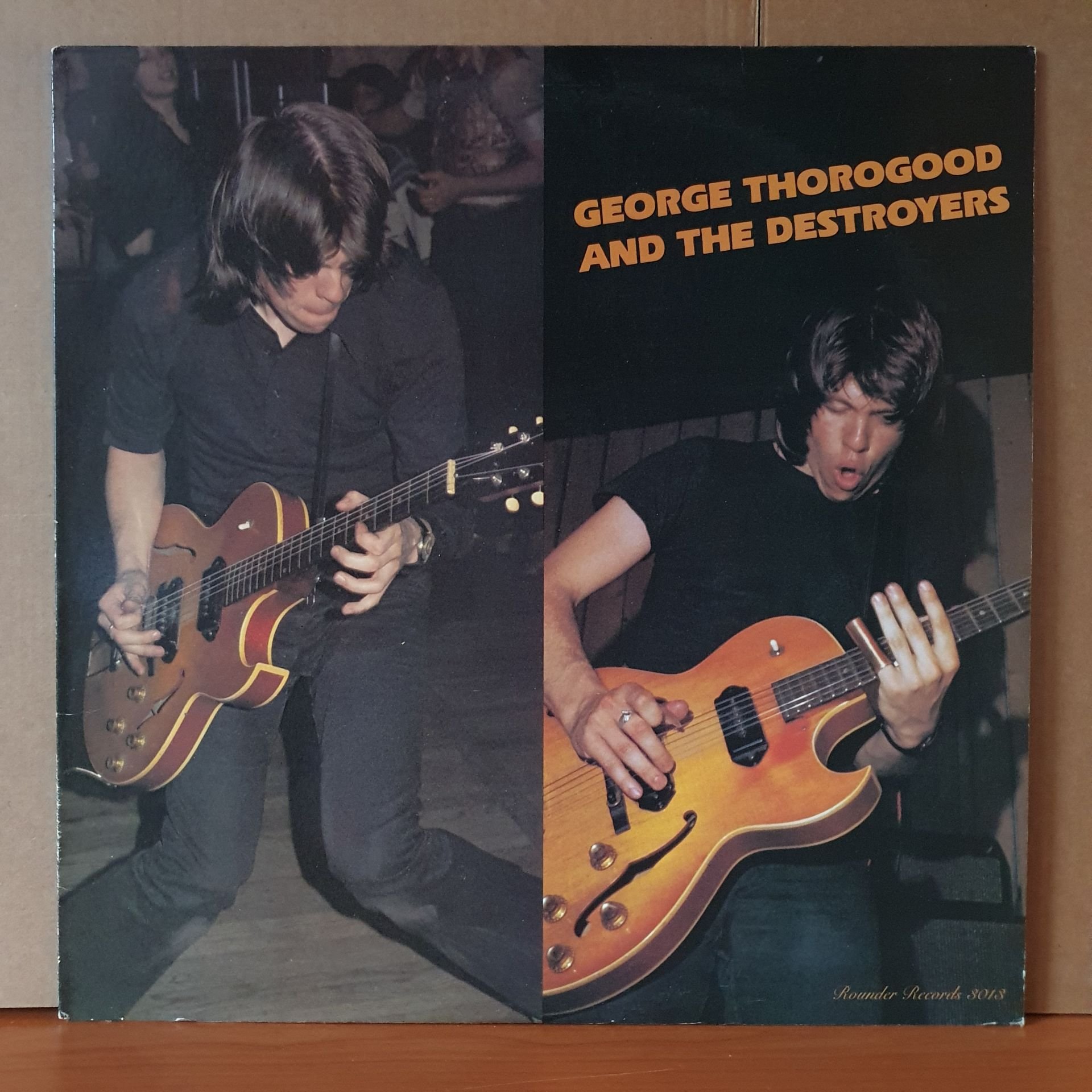 GEORGE THOROGOOD AND THE DESTROYERS - GEORGE THOROGOOD AND THE DESTROYERS (1977) - LP 2.EL PLAK