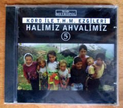 HALİMİZ AHVALİMİZ 5 - KORO THM EZGİLERİ CD 2.EL