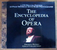 THE ENCYCLOPEDIA OF OPERA - 2CD BOX 2.EL