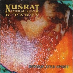 NUSRAT FATEH ALI KHAN - INTOXICATED SPIRIT (1991) - CD 1996 EDITION 2.EL