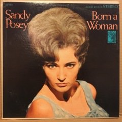 SANDY POSEY - BORN A WOMAN 1966 2.EL PLAK