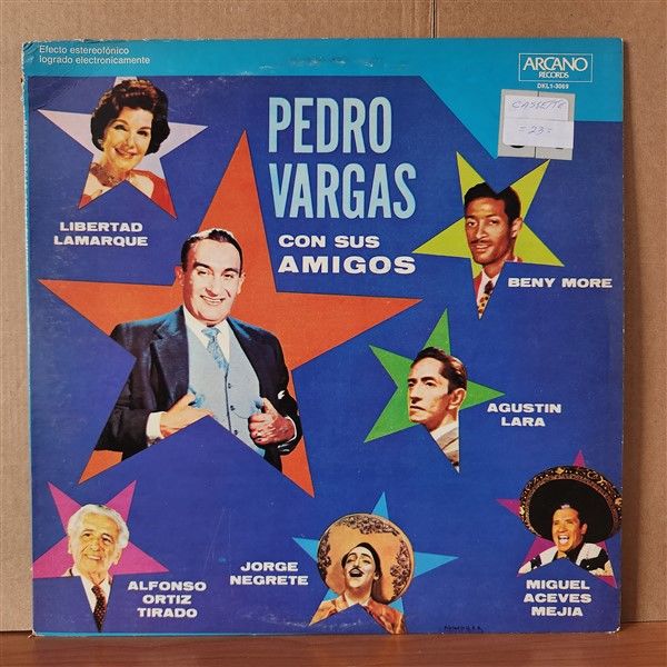 PEDRO VARGAS – PEDRO VARGAS CON SUS AMIGOS (1963) - LP 2.EL PLAK