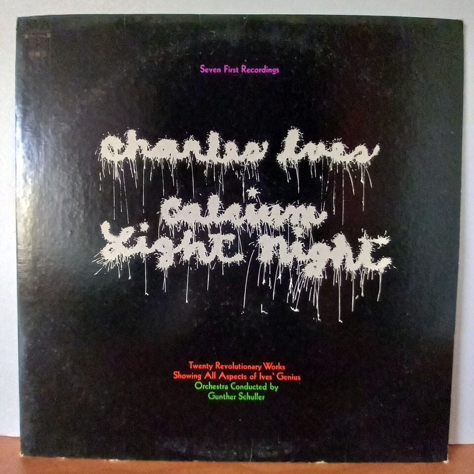 CHARLES IVES – CALCIUM LIGHT NIGHT (1970) - LP 2.EL PLAK