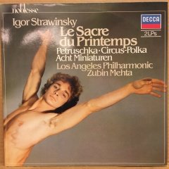 STRAVINSKY - LE SACRE DU PRINTEMPS, PETRSCHKA, CIRCUS-POLKA.. ZUBIN MEHTA 1982 2.EL 2PLAK