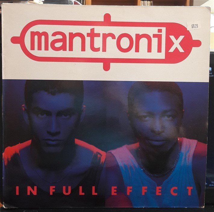 MANTRONIX - IN FULL EFFECT (1988) - PLAK 2.EL
