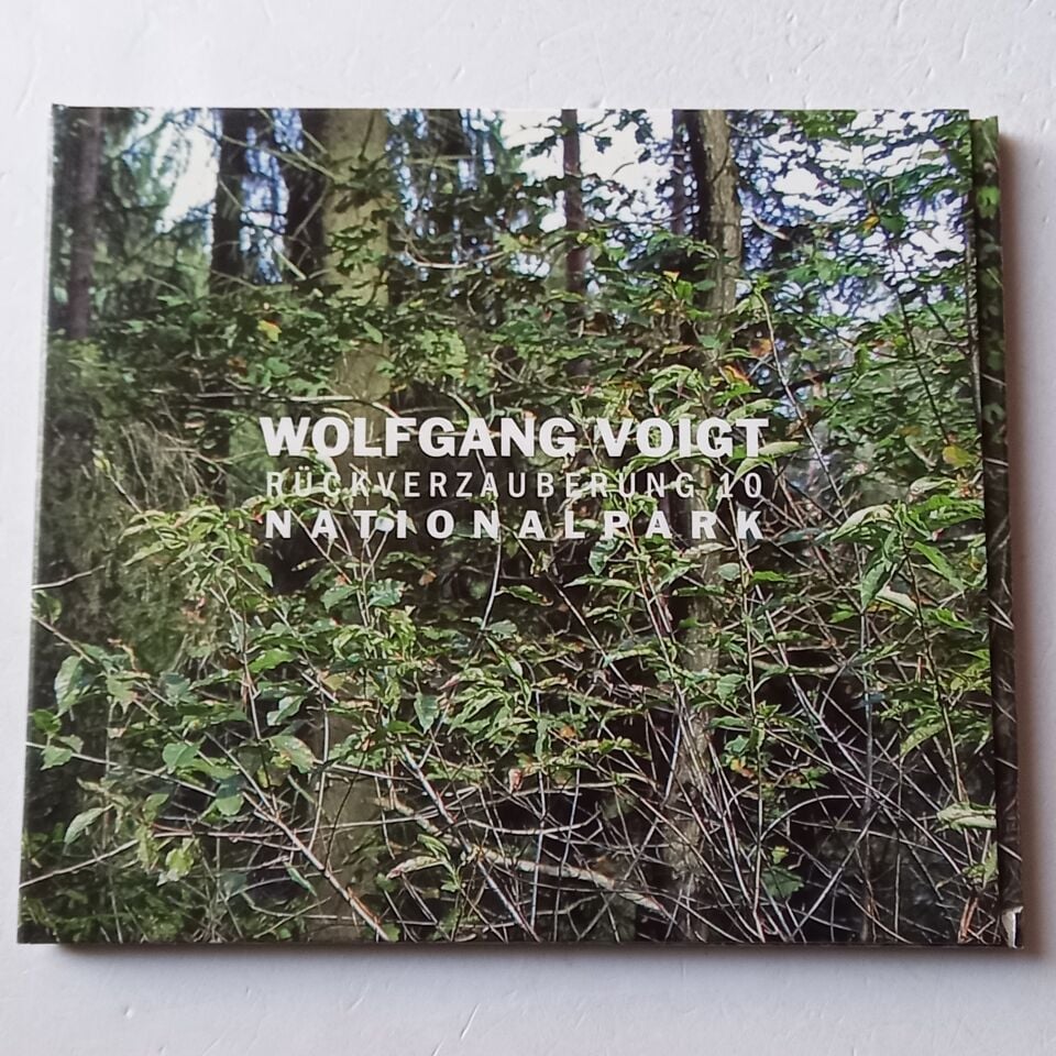 WOLFGANG VOIGT – RÜCKVERZAUBERUNG 10 / NATIONALPARK (2015) - CD DIGIPAK 2.EL