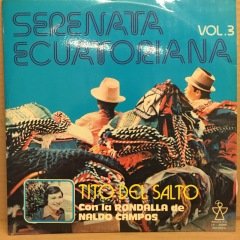 TITO DEL SALTO - SERENATA ECUATORIANA VOL.3 2.EL PLAK