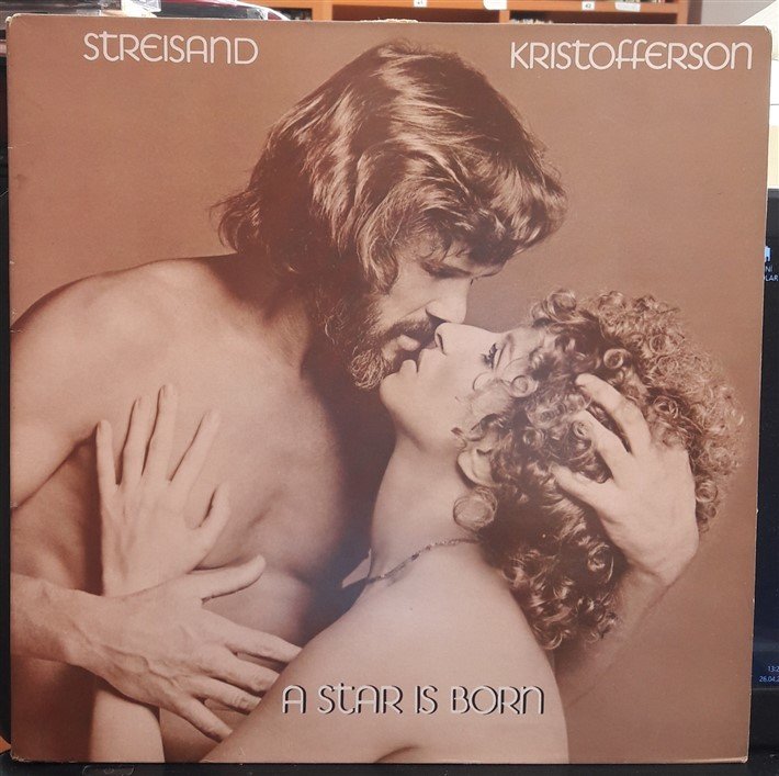 A STAR IS BORN - STREISAND & KRISTOFFERSON (1976) - PLAK 2.EL