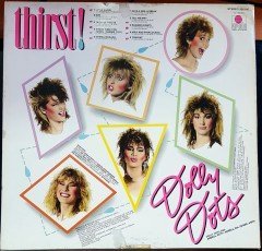 DOLLY DOTS - THIRST (1984) PLAK 2.EL