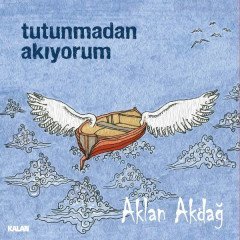 AKLAN AKDAĞ - TUTUNMADAN AKIYORUM (2015) - CD SIFIR
